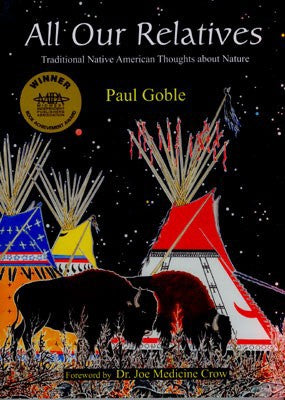 All Our Relatives by Paul Goble