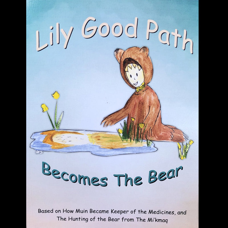 Lily Good Path Becomes The Bear