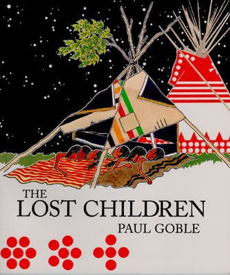 The Lost Children by Paul Goble